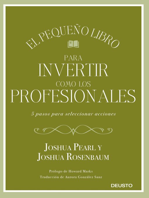 Title details for El pequeño libro para invertir como los profesionales by Joshua Pearl y Joshua Rosenbaum - Available
